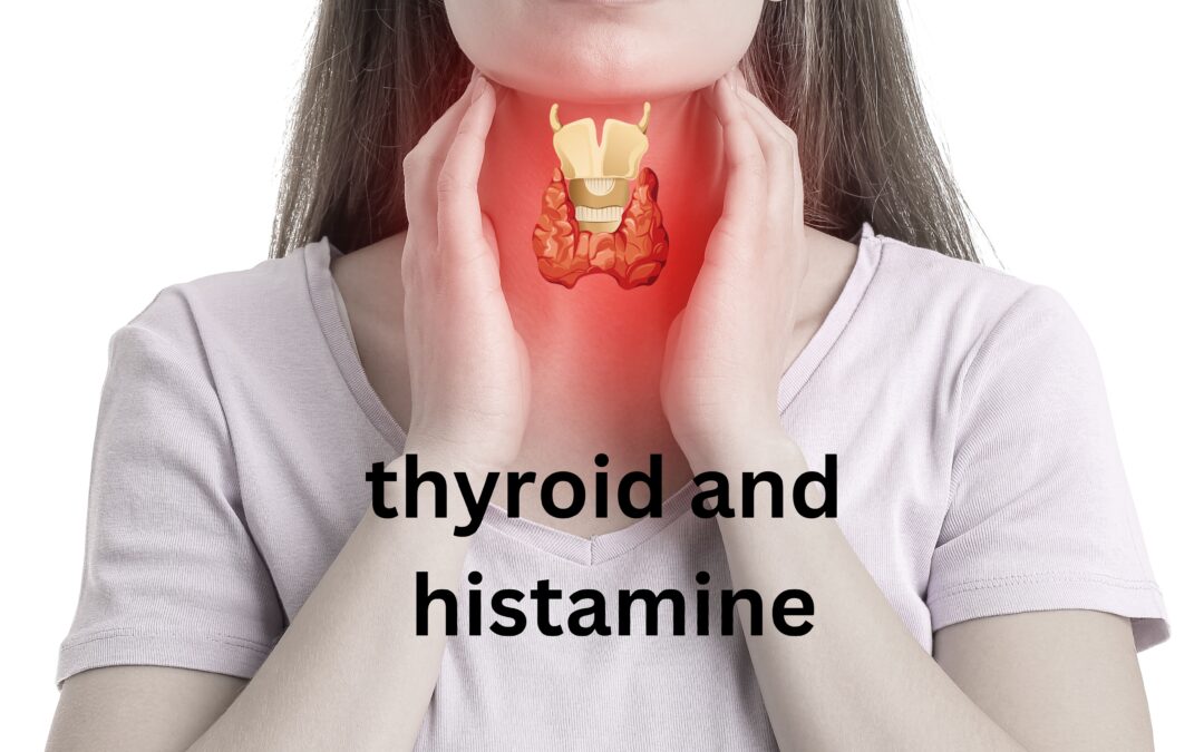 Histamine and THYROID connection